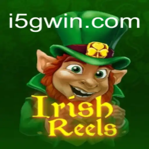 IrishReels e 5Gwin: A Nova Experiência de Jogo