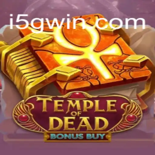 Explorando Temple of Dead Bonus Buy: Aventura e Estratégia no Mundo dos Slots