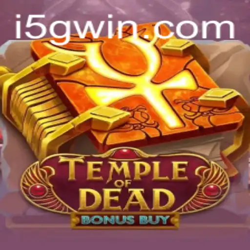 Explorando Temple of Dead Bonus Buy: Aventura e Estratégia no Mundo dos Slots
