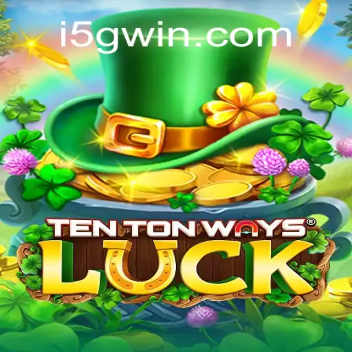 Descubra o Fascinante Mundo de TenTonWaysLuck e o Poder do 5Gwin